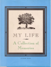 Cover art for My Life: A Collection of Memories