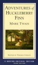 Cover art for Adventures of Huckleberry Finn : An Authoritative Text Contexts and Sources Criticism (Norton Critical Edition)