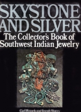 Cover art for Skystone and Silver: The Collector's Book of Southwest Indian Jewelry