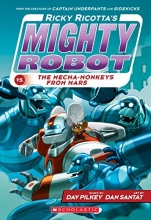 Cover art for Ricky Ricotta's Mighty Robot vs. the Mecha-Monkeys from Mars (Ricky Ricotta's Mighty Robot #4)