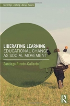 Cover art for Liberating Learning (Routledge Leading Change Series)