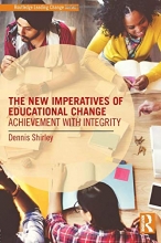 Cover art for The New Imperatives of Educational Change (Routledge Leading Change Series)