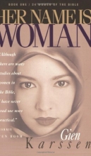 Cover art for Her Name Is Woman, Book 1: 24 Women of the Bible