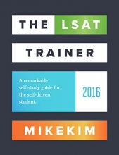 Cover art for The LSAT Trainer: A Remarkable Self-Study Guide For The Self-Driven Student