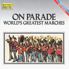 Cover art for On Parade-Worlds Greatest Marches