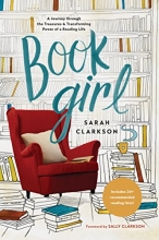 Cover art for Book Girl: A Journey through the Treasures and Transforming Power of a Reading Life