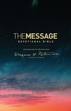 Cover art for The Message Devotional Bible (Softcover): featuring notes & reflections from Eugene H. Peterson
