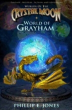 Cover art for World of Grayham (Worlds of the Crystal Moon)