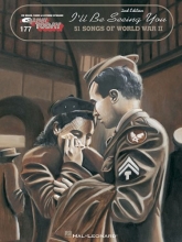 Cover art for I'll Be Seeing You: 51 Songs of World War II (E-Z Play Today, Vol. 177)