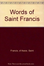 Cover art for Words of Saint Francis (English, Latin and German Edition)