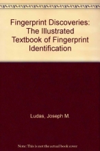 Cover art for Fingerprint Discoveries: The Illustrated Textbook of Fingerprint Identification