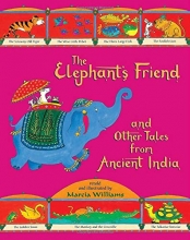 Cover art for The Elephant's Friend and Other Tales from Ancient India