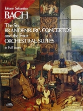 Cover art for The Six Brandenburg Concertos and the Four Orchestral Suites in Full Score (Dover Music Scores)