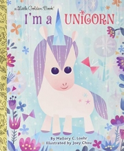 Cover art for I'm a Unicorn (Little Golden Book)