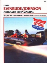 Cover art for Clymer Evinrude/Johnson: 2-Stroke Outboard Shop Manual : 85-300 1995-1998 (Includes Jet Drive Models) (CLYMER MARINE REPAIR)