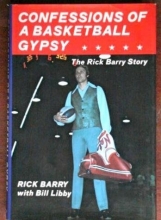 Cover art for Confessions of a Basketball Gypsy: The Rick Barry Story