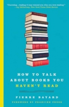 Cover art for How to Talk About Books You Haven't Read