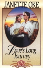 Cover art for Love's Long Journey (Love Comes Softly Series #3)