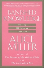 Cover art for Banished Knowledge: Facing Childhood Injuries