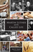 Cover art for Martin Luther and the Called Life