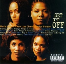 Cover art for Set It Off: Music From The New Line Cinema Motion Picture