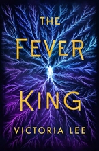 Cover art for The Fever King (Feverwake)
