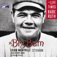 Cover art for The Big Bam: The Life and Times of BABE RUTH