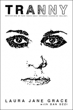 Cover art for Tranny: Confessions of Punk Rock's Most Infamous Anarchist Sellout