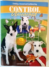 Cover art for Control Unleashed: Creating a Focused and Confident Dog