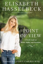 Cover art for Point of View: A Fresh Look at Work, Faith, and Freedom