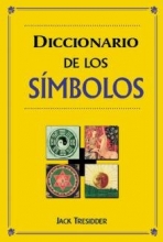 Cover art for Diccionario de los simbolos/ Symbols Dictionary (Spanish Edition)
