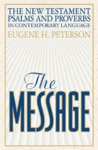 Cover art for The Message New Testament Psalms and Proverbs in Contemporary Language