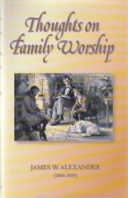 Cover art for Thoughts on Family Worship (Family Titles)
