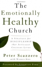 Cover art for The Emotionally Healthy Church: A Strategy for Discipleship that Actually Changes Lives