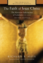 Cover art for The Faith of Jesus Christ: The Narrative Substructure of Galatians 3:1-4:11 (The Biblical Resource Series)