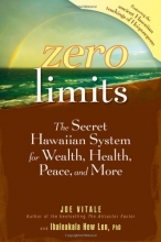 Cover art for Zero Limits: The Secret Hawaiian System for Wealth, Health, Peace, and More