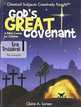 Cover art for God's Great Covenant - New Testament, Book One