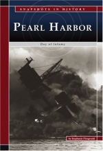 Cover art for Pearl Harbor: Day of Infamy (Snapshots in History)