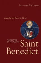 Cover art for Perspectives On The Rule Of Saint Benedict: Expanding Our Hearts in Christ