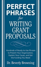 Cover art for Perfect Phrases for Writing Grant Proposals (Perfect Phrases Series)