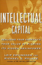 Cover art for Intellectual Capital: Realizing Your Company's True Value by Finding Its Hidden Brainpower