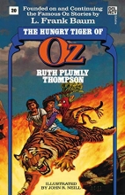 Cover art for Hungry Tiger of Oz (The Wonderful Oz Books, #20)