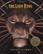 Cover art for The Lion King: Pride Rock On Broadway (A Disney Theatrical Souvenir Book)