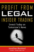 Cover art for Profit from Legal Insider Trading: Invest Today on Tomorrow's News