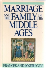 Cover art for Marriage and the Family in the Middle Ages