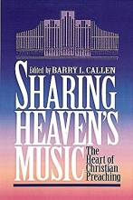 Cover art for Sharing Heaven's Music: The Heart of Christian Preaching