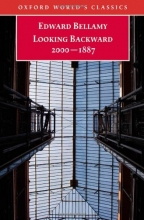 Cover art for Looking Backward 2000-1887 (Oxford World's Classics)