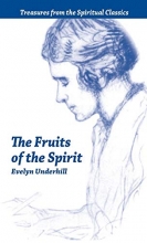 Cover art for Fruits of the Spirit: Treasures from the Spiritual Classics