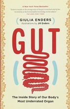Cover art for Gut: The Inside Story of Our Body's Most Underrated Organ