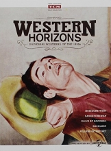 Cover art for Western Horizons Universal Westerns of the 1950's: Horizons West / Saskatchewan / Dawn at Socorro / Backlash / Pillars of the Sky
